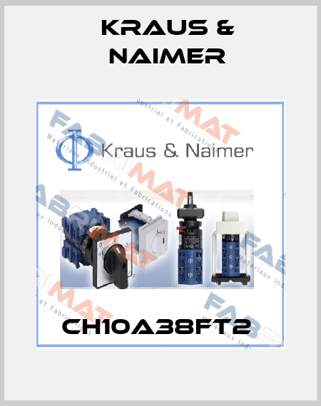 CH10A38FT2  Kraus & Naimer