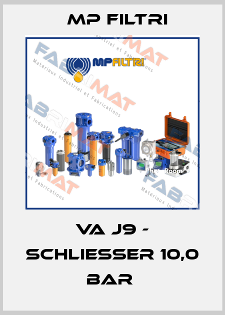 VA J9 - SCHLIESSER 10,0 BAR  MP Filtri