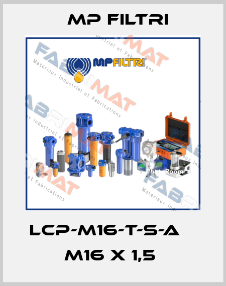 LCP-M16-T-S-A    M16 x 1,5  MP Filtri