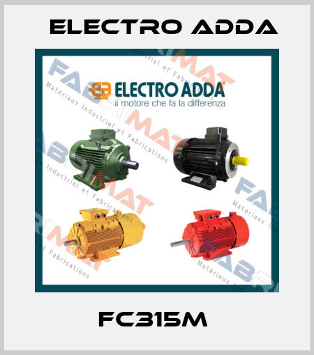 FC315M  Electro Adda
