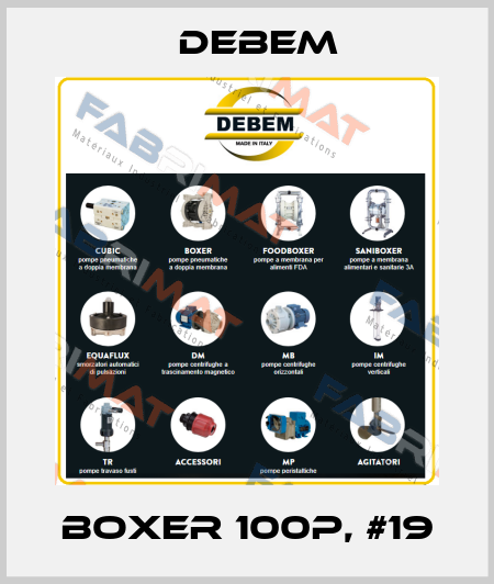 Boxer 100P, #19 Debem