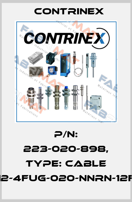 p/n: 223-020-898, Type: CABLE S12-4FUG-020-NNRN-12FG Contrinex
