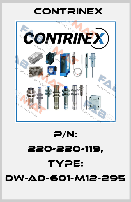 p/n: 220-220-119, Type: DW-AD-601-M12-295 Contrinex
