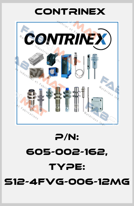p/n: 605-002-162, Type: S12-4FVG-006-12MG Contrinex