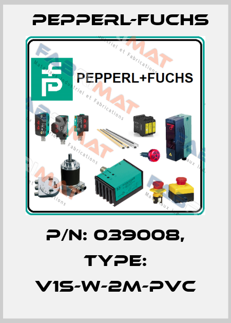 p/n: 039008, Type: V1S-W-2M-PVC Pepperl-Fuchs