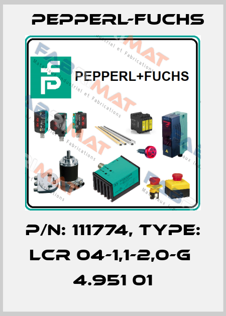 p/n: 111774, Type: LCR 04-1,1-2,0-G  4.951 01 Pepperl-Fuchs