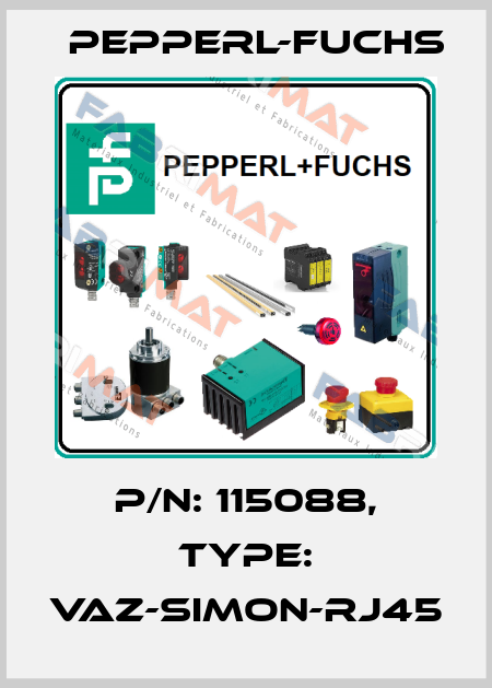 p/n: 115088, Type: VAZ-SIMON-RJ45 Pepperl-Fuchs