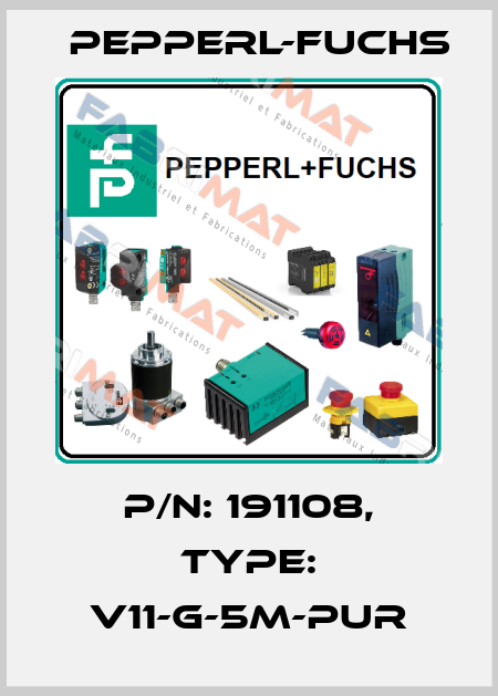 p/n: 191108, Type: V11-G-5M-PUR Pepperl-Fuchs