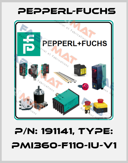 p/n: 191141, Type: PMI360-F110-IU-V1 Pepperl-Fuchs