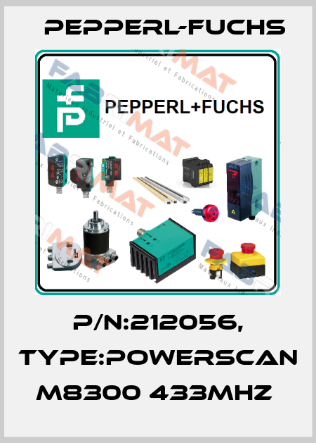 P/N:212056, Type:POWERSCAN M8300 433MHz  Pepperl-Fuchs