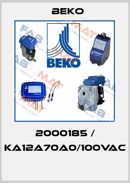 2000185 / KA12A70A0/100VAC  Beko