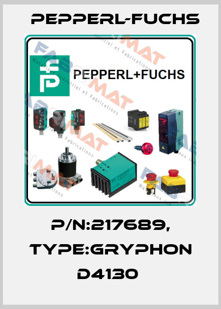P/N:217689, Type:GRYPHON D4130  Pepperl-Fuchs
