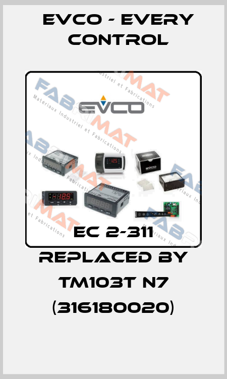 EC 2-311 REPLACED BY TM103T N7 (316180020) EVCO - Every Control