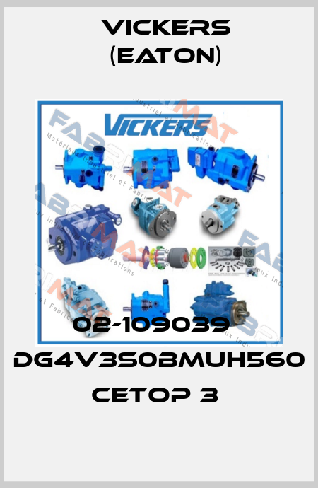 02-109039   DG4V3S0BMUH560 CETOP 3  Vickers (Eaton)
