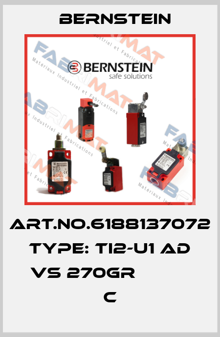 Art.No.6188137072 Type: TI2-U1 AD VS 270GR           C Bernstein