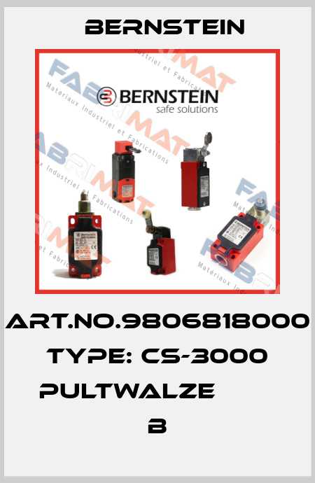 Art.No.9806818000 Type: CS-3000 PULTWALZE            B Bernstein