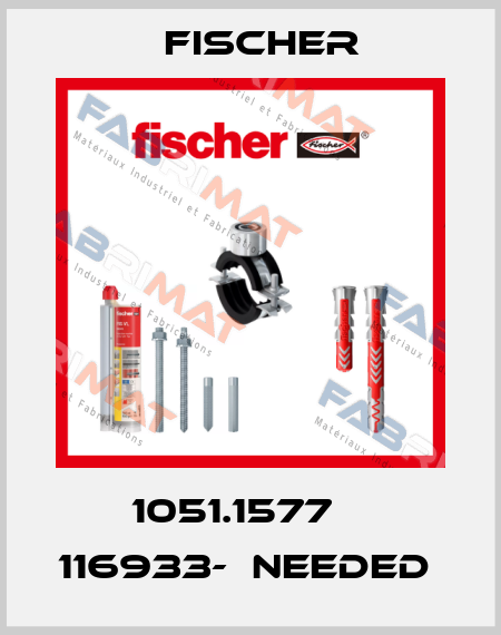 1051.1577    116933-  needed  Fischer