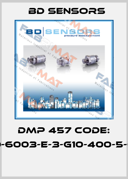 DMP 457 Code: 600-6003-E-3-G10-400-5-000  Bd Sensors