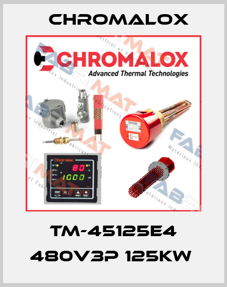 TM-45125E4 480V3P 125KW  Chromalox