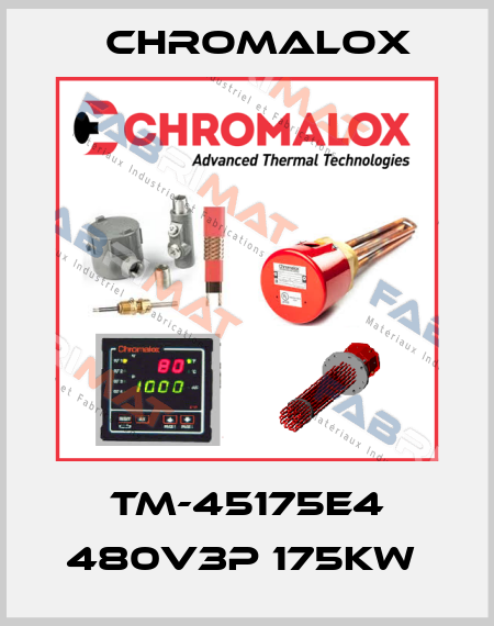 TM-45175E4 480V3P 175KW  Chromalox