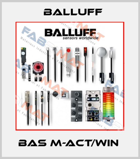 BAS M-ACT/WIN  Balluff