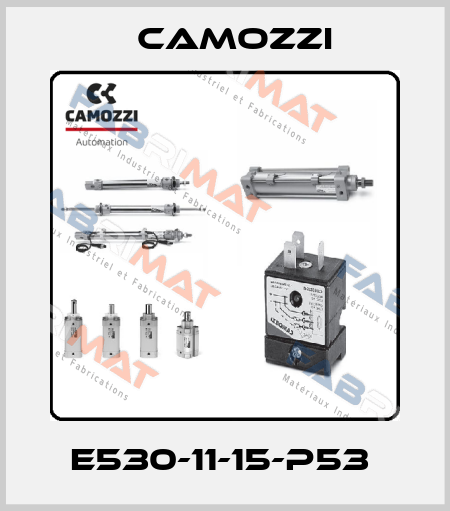 E530-11-15-P53  Camozzi