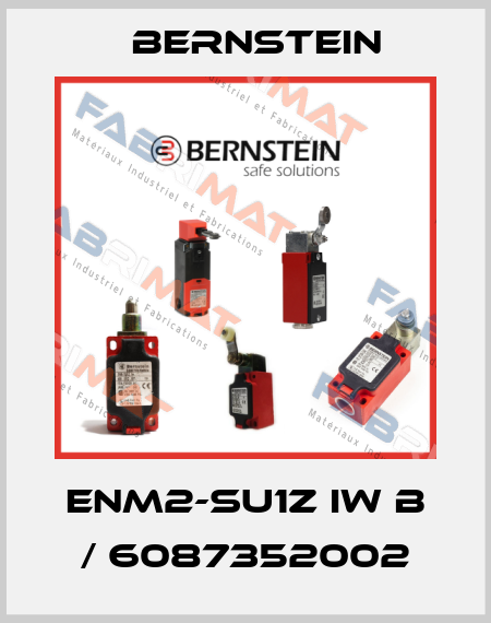 ENM2-SU1Z IW B / 6087352002 Bernstein