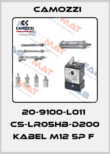 20-9100-L011  CS-LR05HB-D200  KABEL M12 5P F  Camozzi