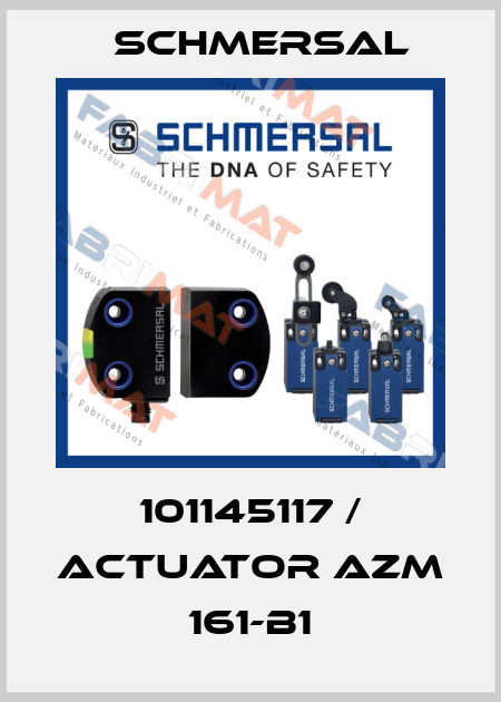 101145117 / ACTUATOR AZM 161-B1 Schmersal
