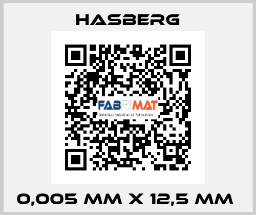 0,005 MM X 12,5 MM  Hasberg