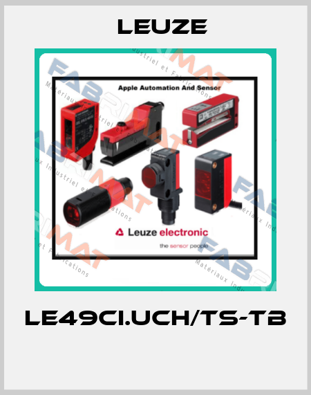 LE49CI.UCH/TS-TB  Leuze