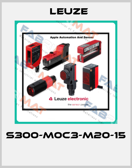 S300-M0C3-M20-15  Leuze