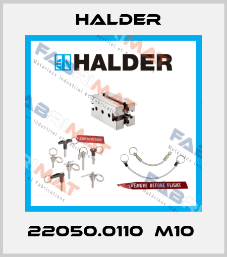 22050.0110  M10  Halder
