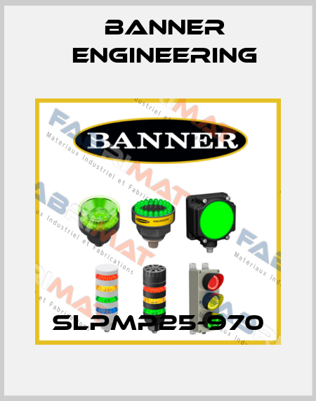 SLPMP25-970 Banner Engineering