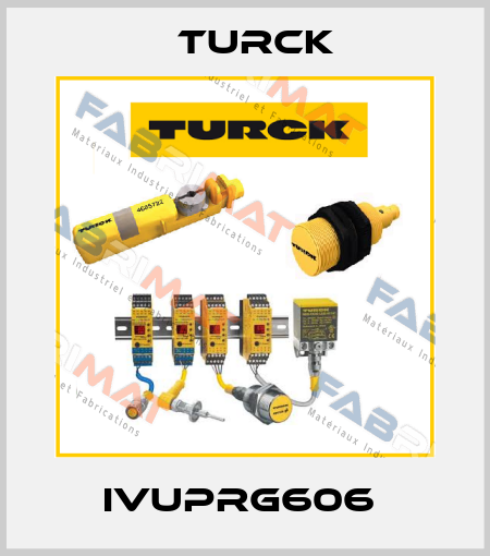 IVUPRG606  Turck