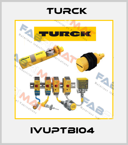 IVUPTBI04  Turck