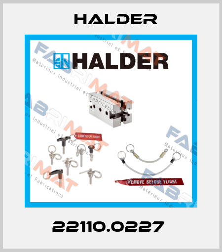 22110.0227  Halder