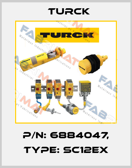 p/n: 6884047, Type: SC12EX Turck