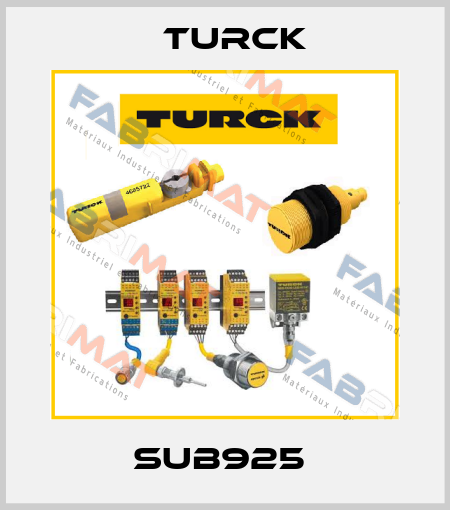SUB925  Turck