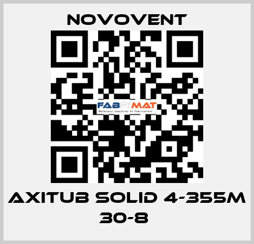 AXITUB SOLID 4-355M 30-8  Novovent