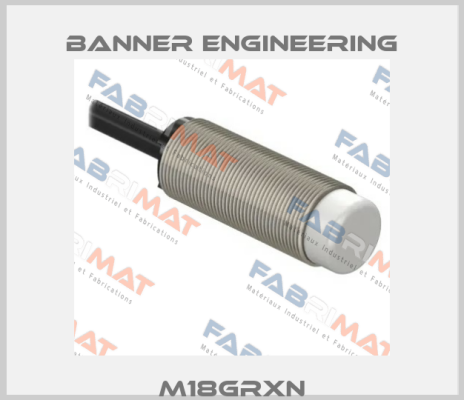 M18GRXN Banner Engineering