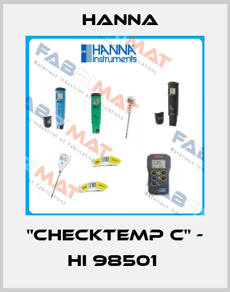 "CHECKTEMP C" - HI 98501  Hanna