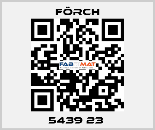 5439 23  Förch