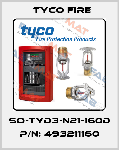 SO-TYD3-N21-160D  P/N: 493211160 Tyco Fire