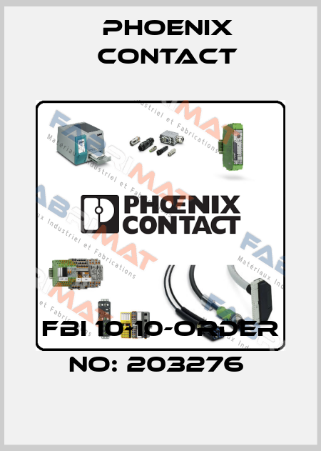FBI 10-10-ORDER NO: 203276  Phoenix Contact