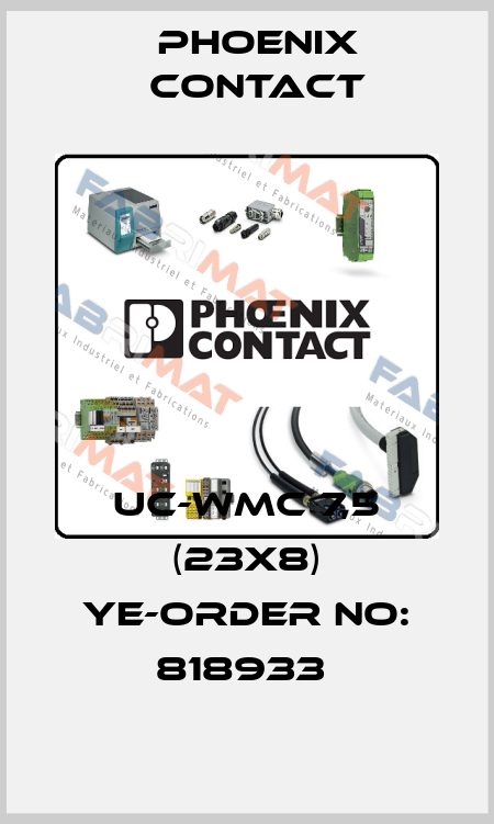 UC-WMC 7,5 (23X8) YE-ORDER NO: 818933  Phoenix Contact