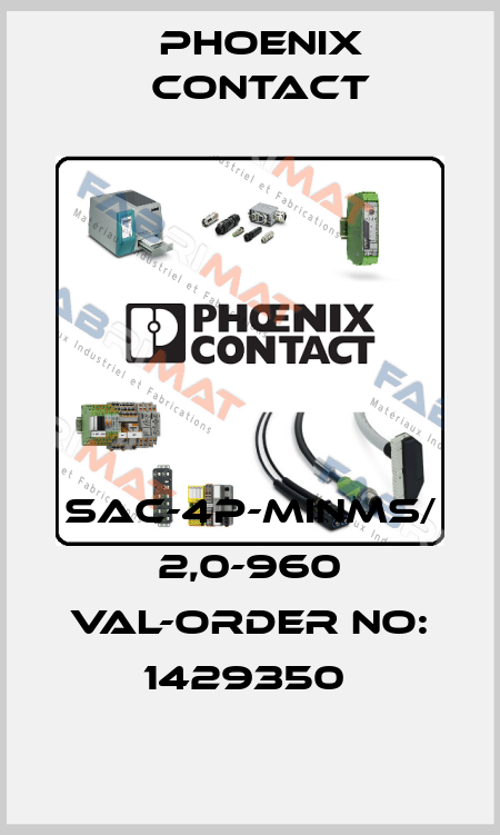 SAC-4P-MINMS/ 2,0-960 VAL-ORDER NO: 1429350  Phoenix Contact