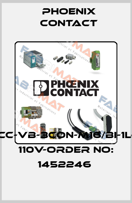 SACC-VB-3CON-M16/BI-1L-SV 110V-ORDER NO: 1452246  Phoenix Contact