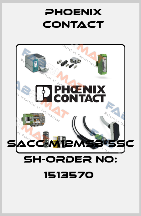 SACC-M12MSB-5SC SH-ORDER NO: 1513570  Phoenix Contact