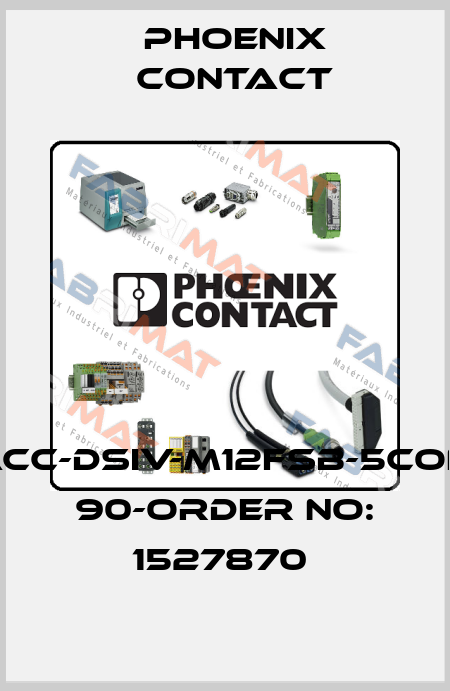 SACC-DSIV-M12FSB-5CON-L 90-ORDER NO: 1527870  Phoenix Contact